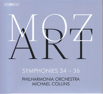 Collins, Michael - Wolfgang Amadeus Mozart: Symphonies 34-36