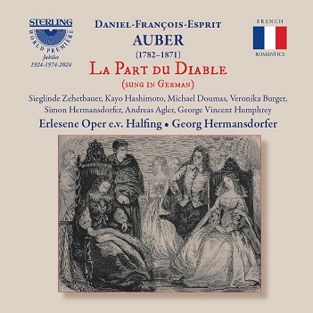 Choir and Orchestra of the Erlesene Oper E.V. Halfing - Auber: La Part Du Diable