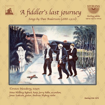 Nyberg, Andreas - Dan Andersson: a Fiddler's Last Journey
