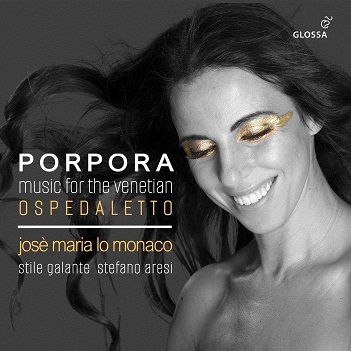 Monaco, Jose Maria Lo & Stile Galante - Nicola Porpora: Music For the Venetian Ospedaletto