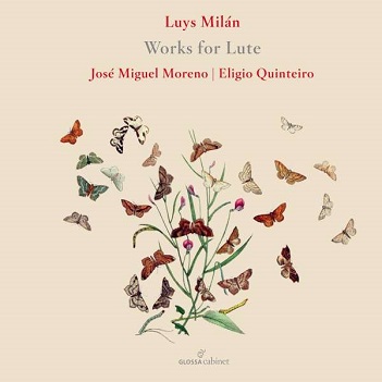 Moreno, Jose Miguel - Lluys Milan: Works For Lute