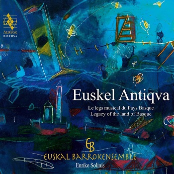 Euskal Barrokensemble - Euskal Antiqua