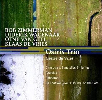 Osiris Trio/Gerrie De Vries - Bagatelles/Azulejos/Aknathon