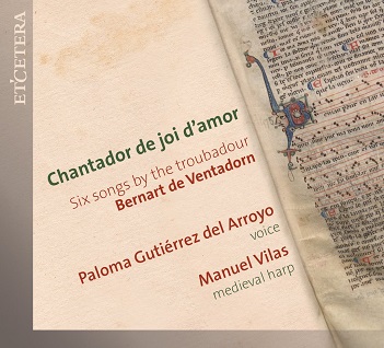 Ventadorn, B. De - Chantador De Joi D'amor Six Songs