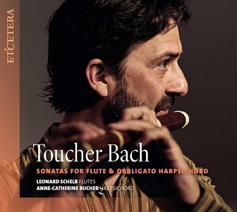 Schelb, Leonard/Anne-Catherine Bucher - Toucher Bach: Sonatas For Flute & Obbligato Harpsichord