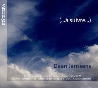 Vandewalle, Daan/Jan Michiels/Symfonieorkest Vlaanderen - Daan Janssens: a Suivre