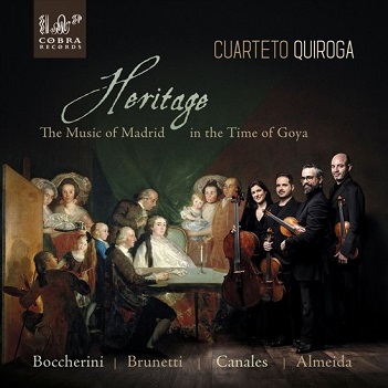 Cuarteto Quiroga - Heritage - the Music of Madrid In the Time of