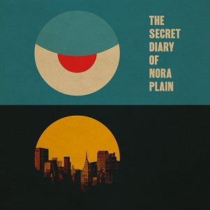 Fischer, Nora - Secret Diary of Nora Plain