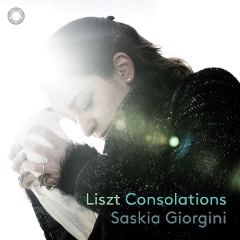 Giorgini, Saskia - Franz Liszt: Consolations