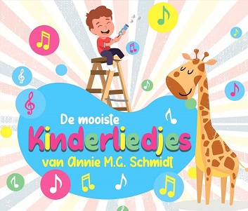 Leidse Sleuteltjes - Mooiste Kinderliedjes Van Annie M.G. Schmidt