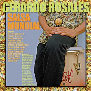 Rosales, Gerardo - Salsa Mundial