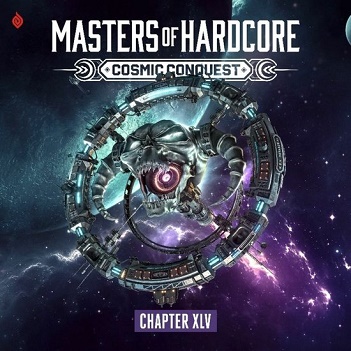 V/A - Masters of Hardcore Cosmic Conquest Chapter Xlv