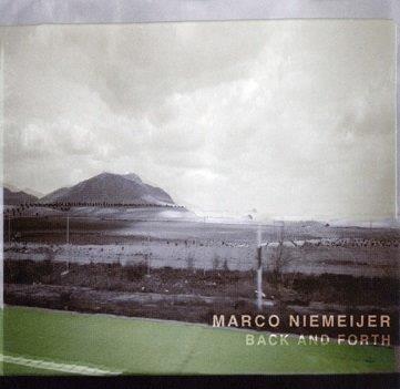 NIEMEIJER, MARCO - BACK AND FORTH