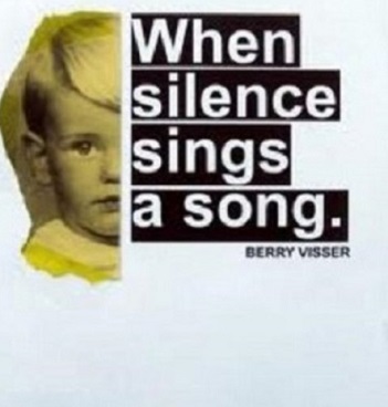 VISSER, BERRY - WHEN SILENCE SINGS A SONG (CD+DVD)
